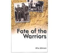 Fate of the Warriors Mike Johnson (Auteur)