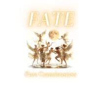Fate: Pure Consciousness