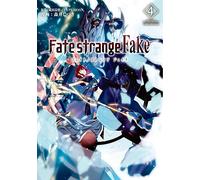 Fate/strange Fake vol.4 (TYPE-MOON BOOKS)