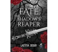 Fate the shadow's Reaper