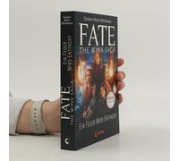 Fate - The Winx Saga (Band 2) - Ein Feuer Wird Entfacht