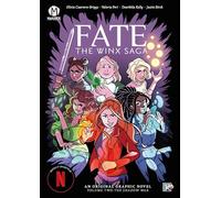 Fate : The Winx Saga Vol. 2 : The Shadow War (Volume 2) – Maverick