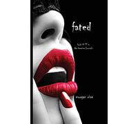 Fated (Book #11 in the Vampire Journals)