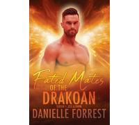 Fated Mates of the Drakoan Season 1: Jess & Davin