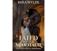 Fated to the Minotaur: A Hucow's Fertile Awakening