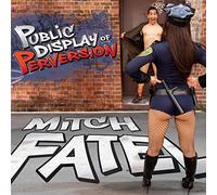 Fatel, Mitch - Public Display of..