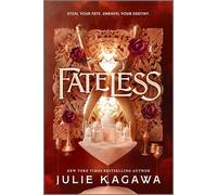 Fateless: A Thrilling YA Fantasy Romance of Thieves and Assassins