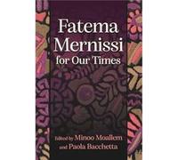 Fatema Mernissi for Our Times - Syracuse University Press - Syracuse University Press - Livre en Anglais - Paperback Syracuse University PressSyracuse University Press (Auteur)