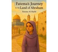 Fatema's journey to the Land of Abraham
