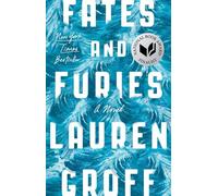 Fates and Furies: A Novel