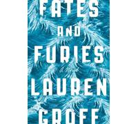 Fates and Furies: A Novel