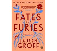 Lauren Groff – Fates and Furies – Best-seller du New York Times – Poche