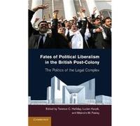 Fates Of Political Liberalism In The British Post-Colony
