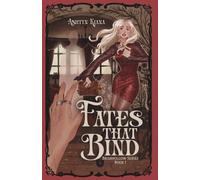 Fates That Bind