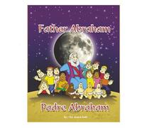 Father Abraham / Padre Abraham