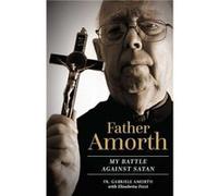 Father Amorth Fr Gabriele Amorth (Auteur)