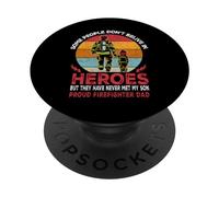Father and Son Heroes Proud Firefighter Dad Fathers Day PopSockets PopGrip Adhésif