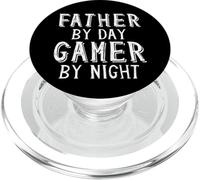 Father by Day Gamer by Night Geek Nerd Gaming Dad Gamers PopSockets PopGrip pour MagSafe