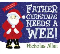 Father Christmas Needs a Wee
