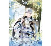 Father, I don't want this marriage T03 Roal (Dessinateur), Yuri (Auteur), Hong Heesu (Idée originale)