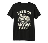 Father Mows Best Riding Lawn Mower Dad Yard Care Tractor T-Shirt Haut de Gamme