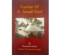 FATHER OF A SMALL GOD