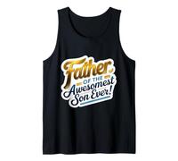 Father Of The Awesomest Son Ever Father's Day Dad Boy Blague Débardeur
