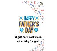 Father’s Day Gift Holder Card Book: A Customizable Experience Gift for Dad with Food, Movies, Coffee, Tools, Sports & More: 11 Themed Pages for ... & More - A Meaningful Way to Say Thank You