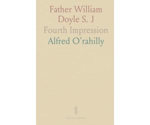 Father William Doyle S. J: Fourth Impression