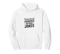 Fatherhood Powered by Bad Jokes Funny Dad Humour Sweat à Capuche