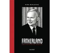 Fatherland Nina Bunjevac (Auteur)