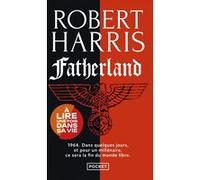Fatherland Robert Harris (Auteur), Hubert Galle (Traduction)