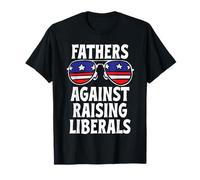 Fathers Against Raising Liberals Funny Dad Blague Fête des pères T-Shirt