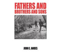 Fathers And Brothers And Sons
