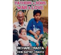Fathers and Sons, War and Love (A 3-Book Bundle)
