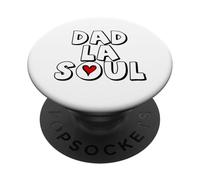 Fathers Day Dad La Soul Hip Hop Music Lover PopSockets PopGrip Adhésif