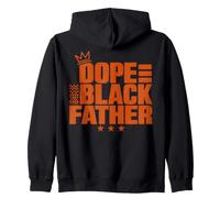 Fathers Day Dope Black Father African American Pride Dad Men Sweat à Capuche