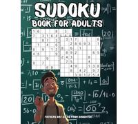 Fathers Day Gifts from Daughter: Sudoku Books for Adults: Large Print Puzzles for Dad
