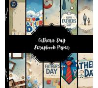 Father's Day Scrapbook Paper, Best Dady Junk Journal Paper, Papa's Day Decorative Paper, DIY Projects, Origami, Collage Sheets, Decoupage Paper, 10 Designs, Origami