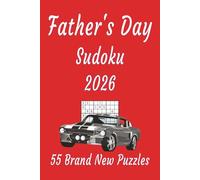 Father's Day Sudoku: 55 Brand New Puzzles