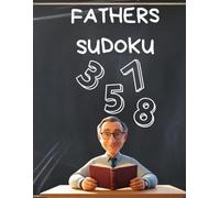 Father's Day Sudoku - logic puzzles: Relaxing Sudoku Puzzles for Dads | Perfect Puzzle Book Gift | Medium Difficulty
