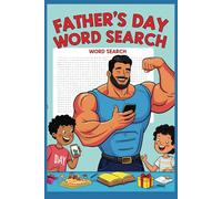 Father's Day Word Search Book: 50+ Word Find Puzzles about Father’s Day Words & Dad Terms Highlighting Father’s Day | Gift for Seniors, Holidays & Relaxing