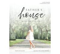 Father's House: The Path That Leads Home