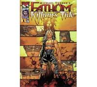 Fathom (Michael Turner’s) Killian’s Tide (2001) #1-A