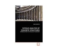 Fatigue Analysis Of Concrete Structures