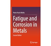 Fatigue and Corrosion in Metals