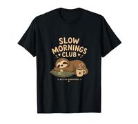 Fatigue Chronique ME/CFS - Slow Mornings Club Paresseux T-Shirt
