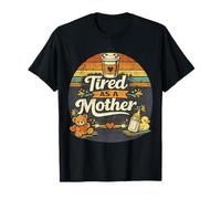 Fatigué comme Une mère drôle épuisée Maman T-Shirt