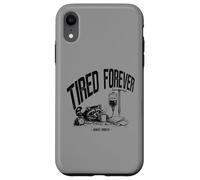 Fatigué Forever Awake Briefly Nurse Life Coque pour iPhone XR