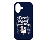 Fatigué Moms Book Club Funny Mom Goose Reading Book Lovers Coque pour iPhone 17